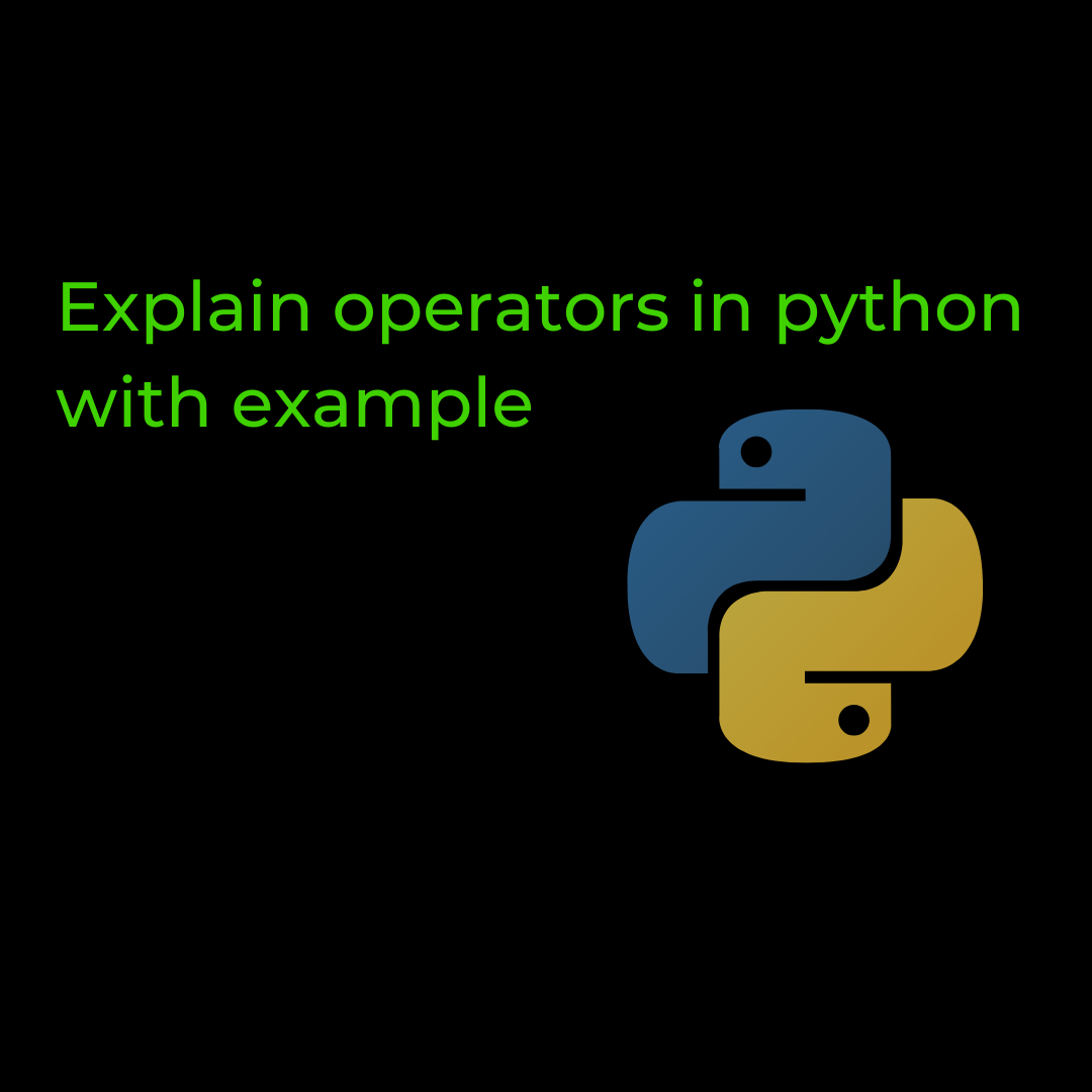 explain-operators-in-python-with-example-allinpython