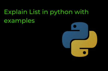 Explain List in python with examples