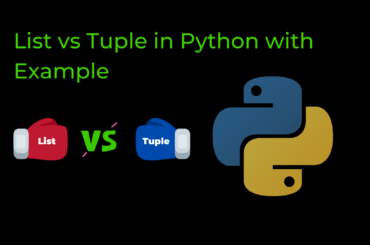 List vs Tuple in Python with Example