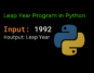 python program to check if a year is a leap year or not