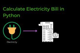 Calculate Electricity Bill in Python