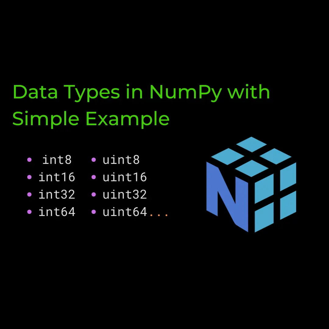 Data Types in NumPy with Simple Example – allinpython.com